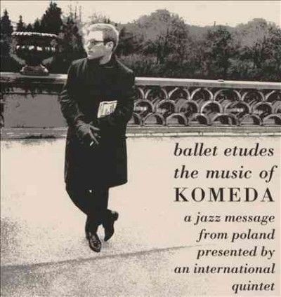 Krysztof Komeda - Ballet Etudes: Music Of Komeda (CD)