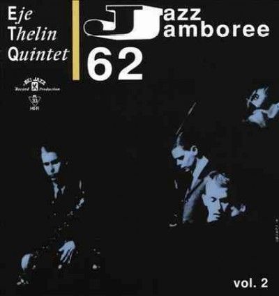 Eje Thelin - Jazz Jamboree 1962: Vol 2 (CD)