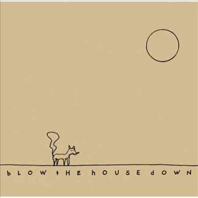 Great Uncles Of The - Blow The House Down (CD)