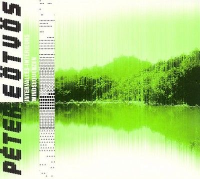 Eotvos:Intervalles Interieurs/Windseq - (Import CD)