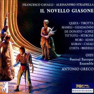 Francesco Cavalli - Cavalli/stradella: Il Novello Giasone (CD)