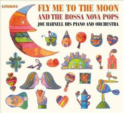 Fly Me to The Moon/Bossa Nova Pops - (Import CD)