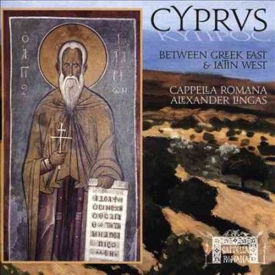 Cappella Romana - Cyprus: Between Greek East &amp; Latin Wes (CD)