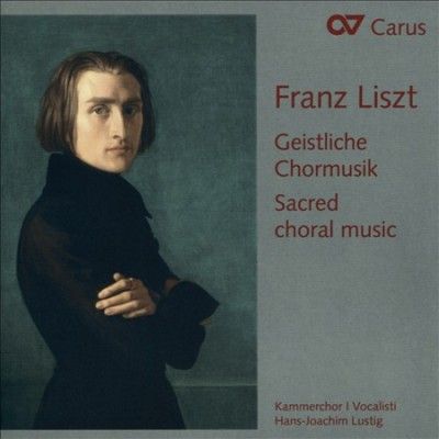 Franz Liszt: Sacred Choral Music (CD / Album)