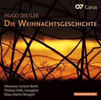 Hugo Distler: Die Weihnachtsgeschichte (CD / Album)