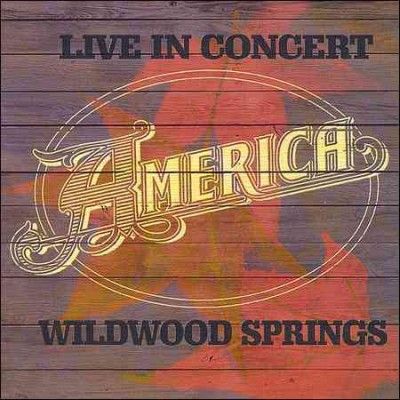 America - America Live In Concert: Wildwood Spri (CD)