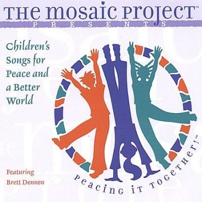 Mosaic Project - Children's Songs For Peace And A Bett (CD)