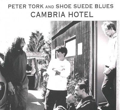 Peter Tork - Cambria Hotel (CD)