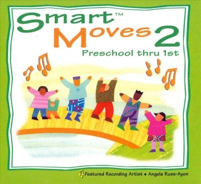 Abridge Club - Smart Moves 2: Preschool Thru 1st (CD)