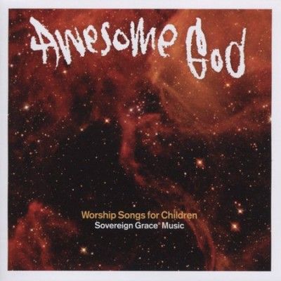Sovereign Grace Musi - Awesome God (CD)