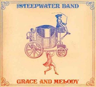Steepwater Band - Grace And Melody (CD)