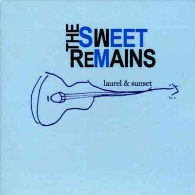 Sweet Remains - Laurel &amp; Sunset (CD)