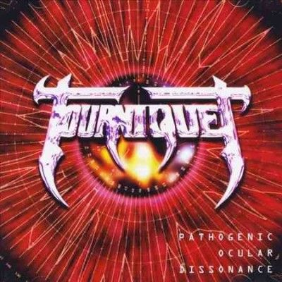 Tourniquet - Pathogenic Ocular Dissonance (CD)