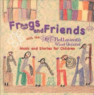 Bellavente Wind Quin - Frogs And Friends With The Bellavente (CD)