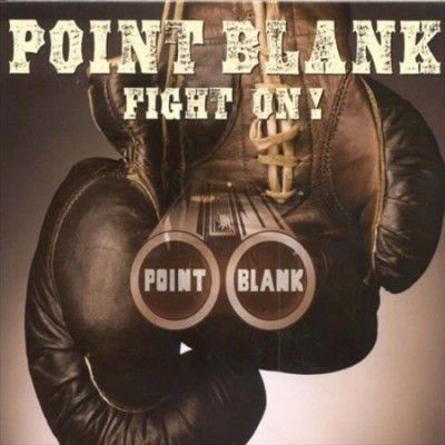 Point Blank - Fight On (CD)