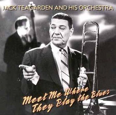 Jack Teagarden - Meet Me Where They Play The Blues (CD)