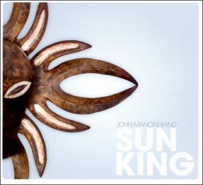John Mancini - Sun King (CD)