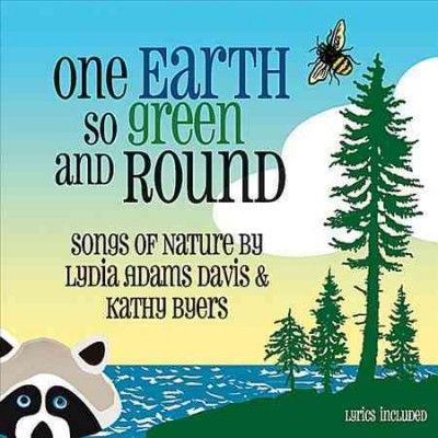 Lydia Adams Davis - One Earth So Green And Round: Songs (CD)