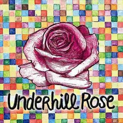 Underhill Rose - Underhill Rose (CD)