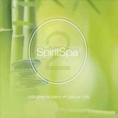 Joshua Mills - Spiritspa 2 (CD)