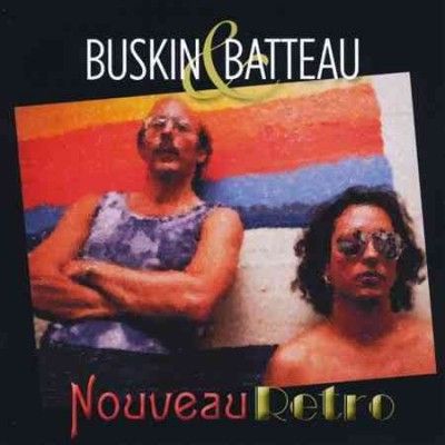 Buskin And Batteau - Nouveau Retro (CD)
