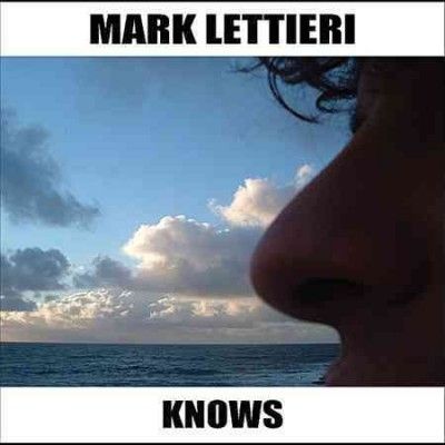 Mark Lettieri - Knows (CD)