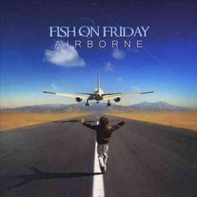Fish On Friday - Airborne (CD)