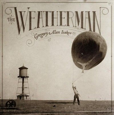 Gregory Alan Isakov - Weatherman (CD)