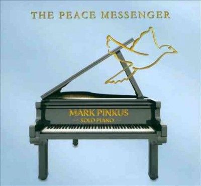 Mark Pinkus - Peace Messenger (CD)