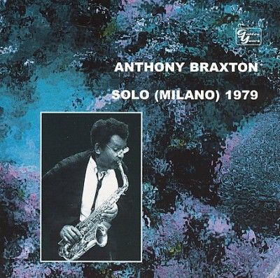 Anthony Braxton - Solo (milano) 1979 (CD)