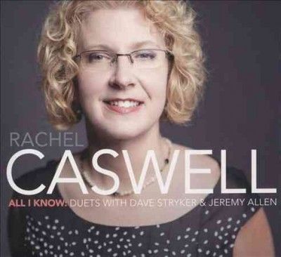 Rachel Caswell - All I Know (CD)