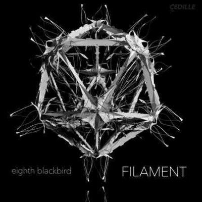 Eighth Blackbird - Filament (CD)