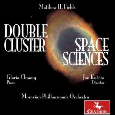 Gloria Chuang - Fields: Double Cluster Space Sciences (CD)
