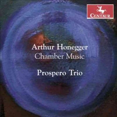 Prospero Trio - Honegger: Chamber Music (CD)