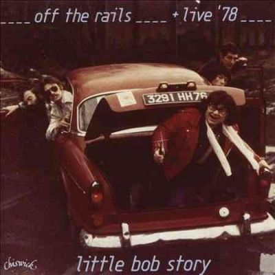 Little Bob Story - Off The Rails (CD)