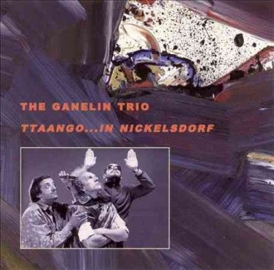 Ganelin Trio - Ttaango In Nickelsdorf (CD)