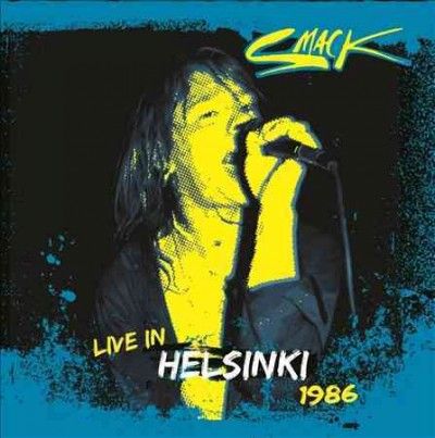 Smack - Helsinki 1986 (CD)