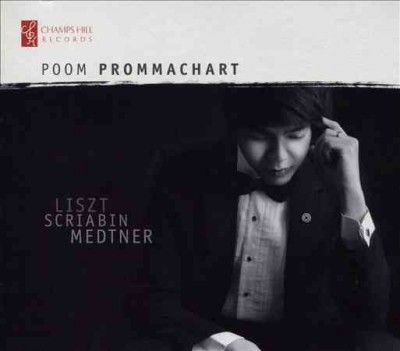Poom Prommachart: Liszt/Scriabin/Medtner (CD / Album)