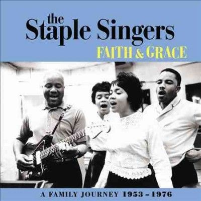 Staple Singers - Faith And Grace: Family Journey 1953 - 1 (CD)