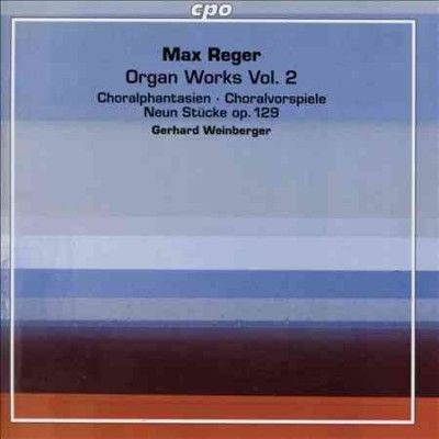 Gerhard Weinberger - Reger: Organ Works Vol 2 (CD)