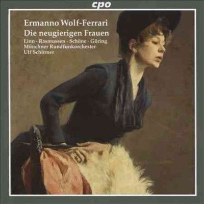 Netherlands Symphony - Wolf Ferrari: Die Neugierigen Frauen (CD)
