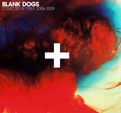 Blank Dogs - Collected By Itself (CD)