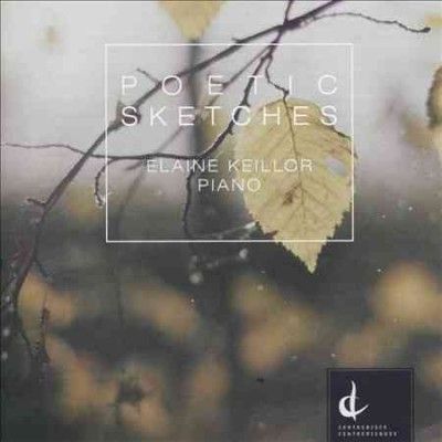 Elaine Keillor - Poetic Sketches (CD)