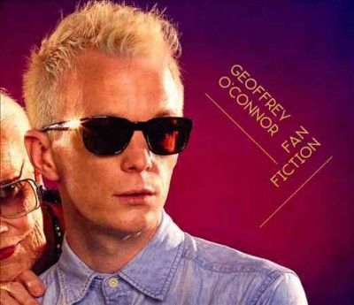 Geoffrey O'connor - Fan Fiction (CD)