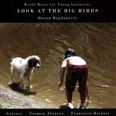 Francisco Bernier - Bogdanovic: Look At The Big Birds (CD)