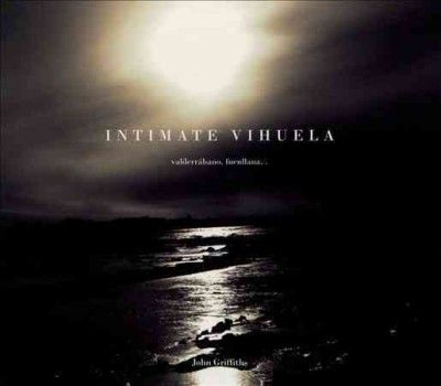 John Griffiths - Intimate Vihuela (CD)