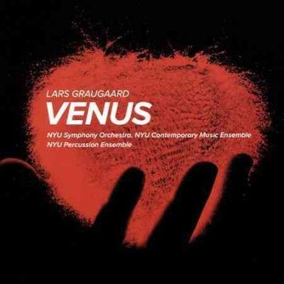 Nyu Symphony Orchest - Graugaard: Venus (CD)