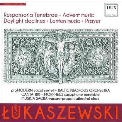 Promodern Contempora - Lukaszewski: Musica Sacra Vol 5 (CD)