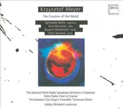 National Polish Radi - Meyer: Creation Of The World (CD)