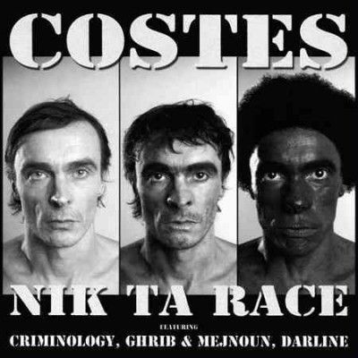Costes - Nik Ta Race (CD)